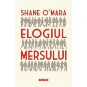 Elogiul mersului - Shane O'Mara