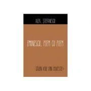 Eminescu, poem cu poem. Calin (File din poveste) - Alex Stefanescu