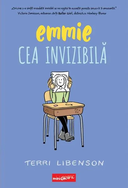 Emmie cea invizibilă (Vol. 1) - Hardcover - Terri Libenson - Grafic Art