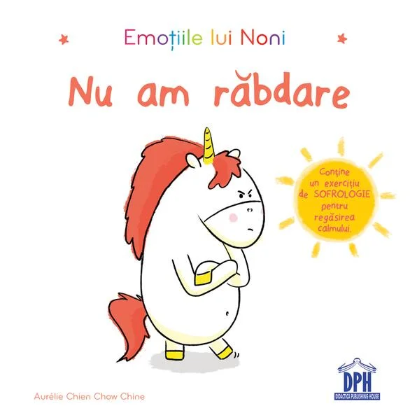 Emoțiile lui Noni - Nu am răbdare! - Hardcover - Aurélie Chien Chow Chine - Didactica Publishing House