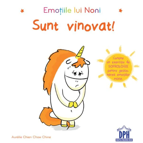 Emoțiile lui Noni - Sunt vinovat! - Hardcover - Aurélie Chien Chow Chine - Didactica Publishing House
