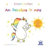 Emotiile lui Nonii. Am incredere in mine - Aurélie Chien Chow Chine