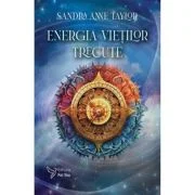 Energia vietilor trecute. Set carte + cartoline - Sandra Anne Taylor