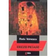 Erezii pioase - Radu Voinescu