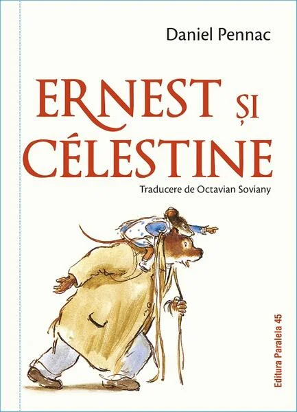 Ernest și Célestine - Hardcover - Paralela 45