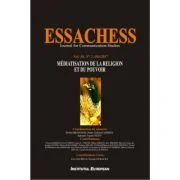 Essachess. Mediatisation de la religion et du pouvoir