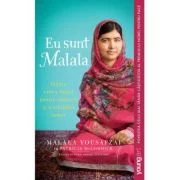 Eu sunt Malala. Editie paperback - Malala Yousafzai