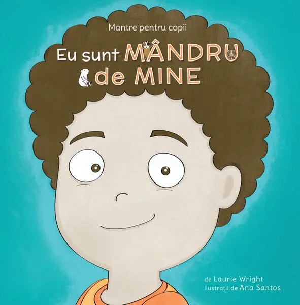 Eu sunt mândru de mine (Vol. 7) - Paperback brosat - Laurie Wright - Curtea Veche