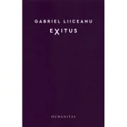 Exitus - Gabriel Liiceanu