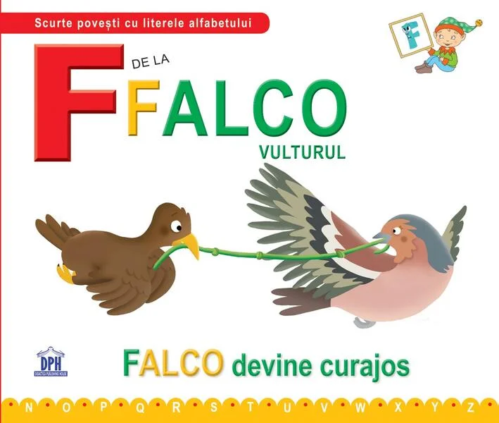 F de la Falco, vulturul - Paperback brosat - Emanuela Carletti, Greta Cencetti - Didactica Publishing House
