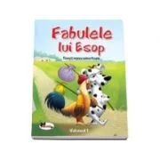 Fabulele lui Esop. Povesti mereu nemuritoare, volumul I
