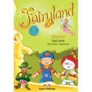Fairyland Starter Curs de limba engleza. Pupil's Book - Virginia Evans