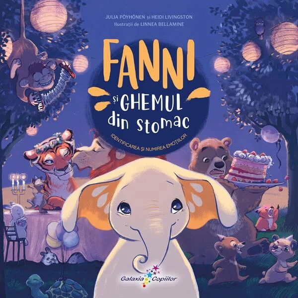 Fanni și Ghemul din stomac (Vol. 1) - Hardcover - Heidi Livingston, Julia Pöyhönen - Galaxia Copiilor