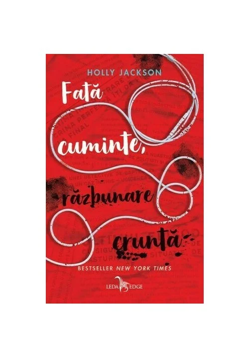 Fata cuminte, razbunare crunta. Seria Crima Perfecta Vol. 2