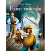Feciorii croitorului. Cheita de aur - Fratii Grimm