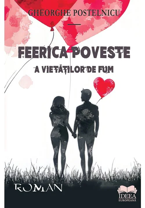 Feerica poveste a vietatilor de fum