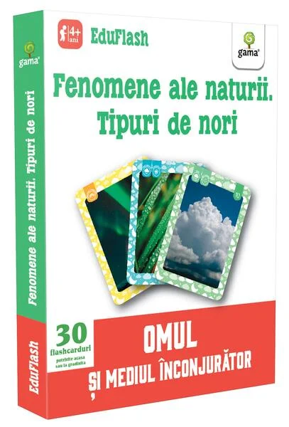 Fenomene ale naturii. Tipuri de nori. EduFlash - Paperback brosat - *** - Gama