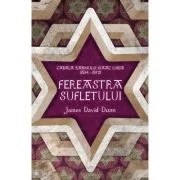 Fereastra sufletului - James David Dunn