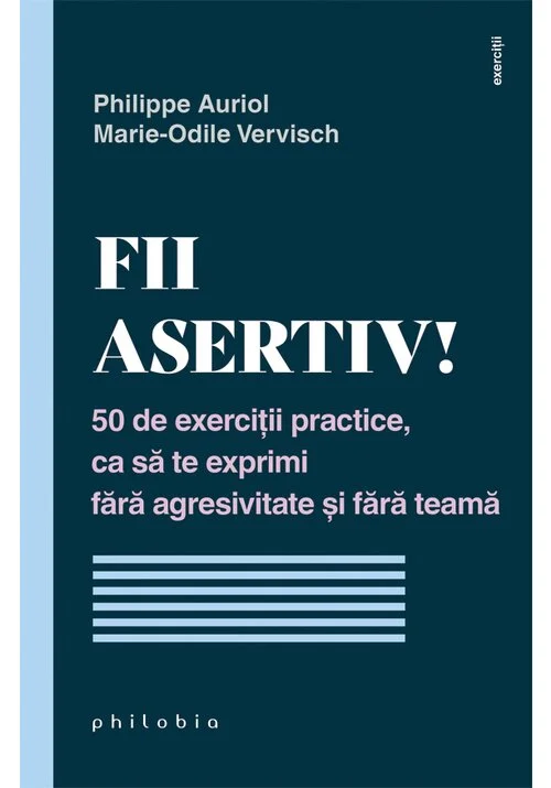 Fii asertiv!