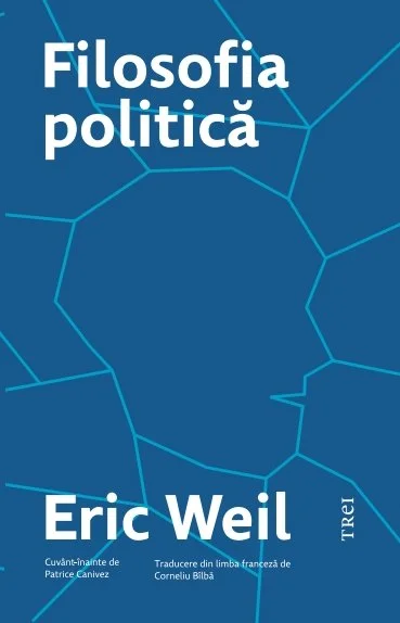 Filosofia politică - Eric Weil