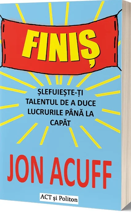 Finis | Jon Acuff