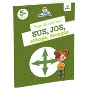 Fise de exersat SUS, JOS, STANGA, DREAPTA. Bun la mate