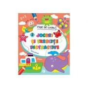 Fise de lucru. Jocuri si exercitii distractive 2