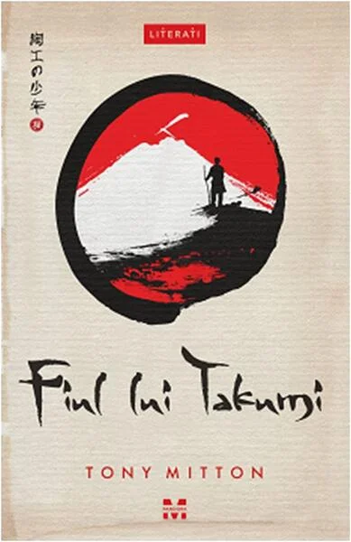 Fiul lui Takumi - Paperback brosat - Tony Mitton - Pandora M