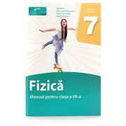 Fizica. Manual pentru clasa a 7-a - Ligia Duica