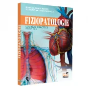 Fiziopatologie. Lucrari practice. Partea a 2-a - Roxana Maria Nemes