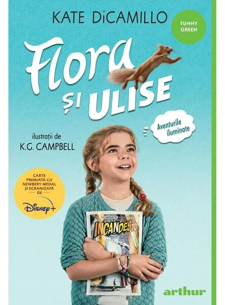 Flora şi Ulise. Aventurile iluminate - PB - Paperback - Kate DiCamillo - Arthur