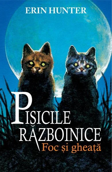Foc și Gheață (Vol. 2) - Paperback brosat - Erin Hunter - Galaxia Copiilor