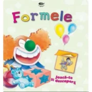Formele. Joaca-te si descopera