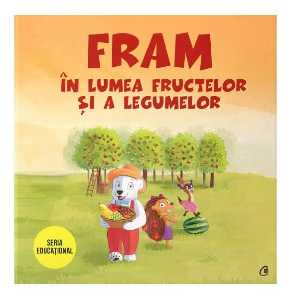 Fram în lumea fructelor și a legumelor - Paperback brosat - Iulia Burtea - Curtea Veche