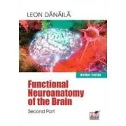 Functional neuroanatomy of the brain. Volume 2 - Leon Danaila