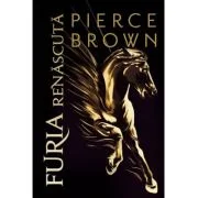 Furia renascuta - Pierce Brown