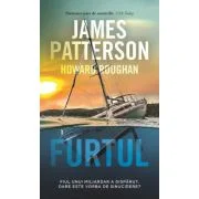 Furtul - James Patterson, Howard Roughan