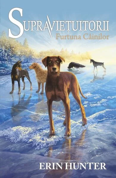 Furtuna Câinilor. Supravieţuitorii (Vol. 6) - Paperback brosat - Erin Hunter - Galaxia Copiilor