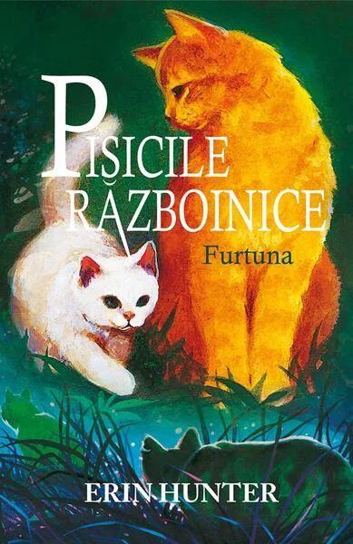 Furtuna (Vol.4) - Paperback brosat - Erin Hunter - Galaxia Copiilor