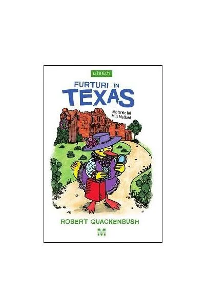 Furturi în Texas (Vol. 1) - Paperback brosat - Robert Quackenbush - Pandora M