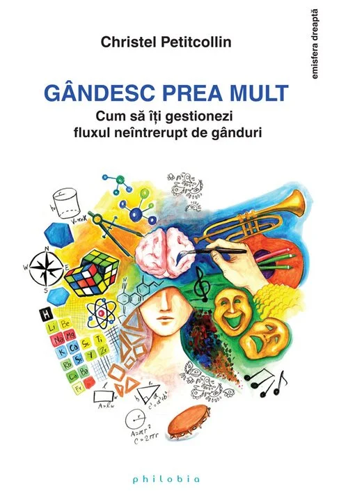 Gandesc prea mult: cum sa iti gestionezi fluxul neintrerupt de ganduri