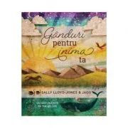 Ganduri pentru inima ta - Sally Lloyd-Jones
