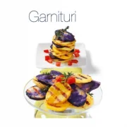 Garnituri. Retete - Academia Barilla