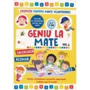 Geniu la mate Vol. 6: Exercitii pentru minti sclipitoare