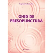 Ghid de presopunctura - Raphael Gabuthelon