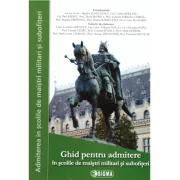 Ghid pentru admitere in scolile militare de maistri militari si subofiteri