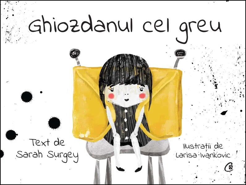 Ghiozdanul cel greu - Hardcover - Sarah Surgey - Curtea Veche