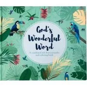 God's Wonderful Word. Cuvantul minunat a lui Dumnezeu