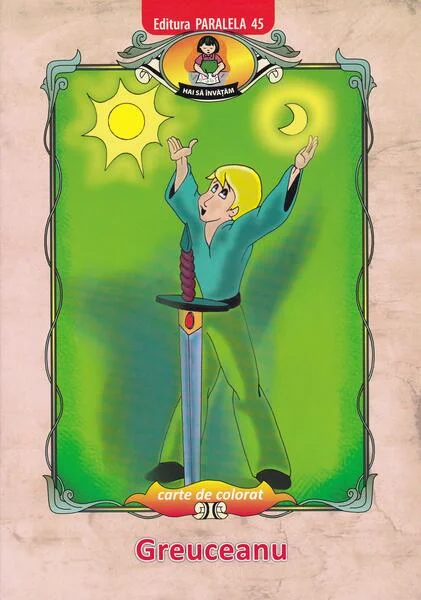 Greuceanu - Paperback - Ionel Nedelcu - Paralela 45