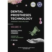 Handbook for students and residents volume 2. Removable and Mobile Dental Prostheses Technology - Lucian Toma Ciocan